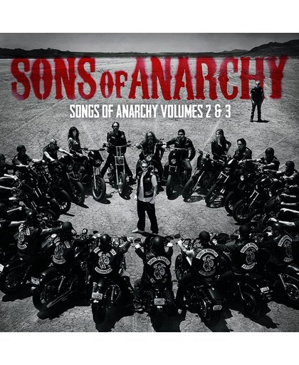 Sons of Anarchy: Songs of Anarchy, Vols. 2 & 3