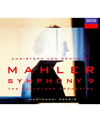 Mahler: Symphony no 9;  Hartmann: Adagio / Dohnanyi