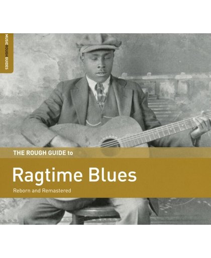 Ragtime Blues. The Rough Guide