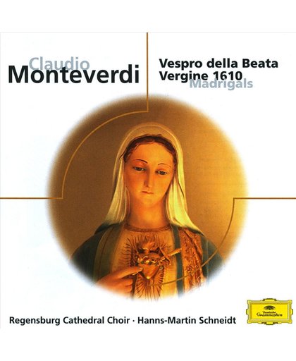 Monteverdi: Vespro della Beata; Vergine 1610 Madrigals