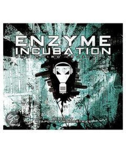 Enzyme Incubation - The Third Injection (Mixed By Weapon X & Mindustries)