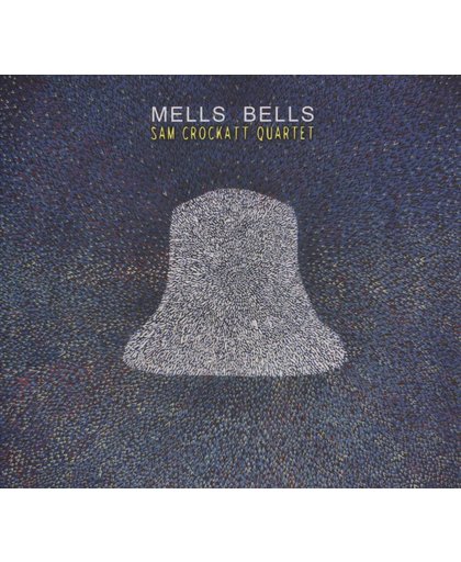 Mells Bells