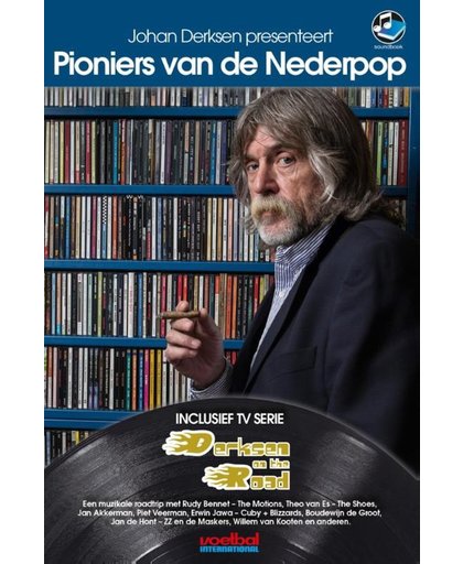 Pioniers Van De Nederpop - Derksen