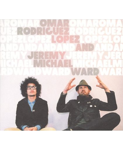 Rodriguez-Lopez, Omar -& Jeremy Michael Ward-