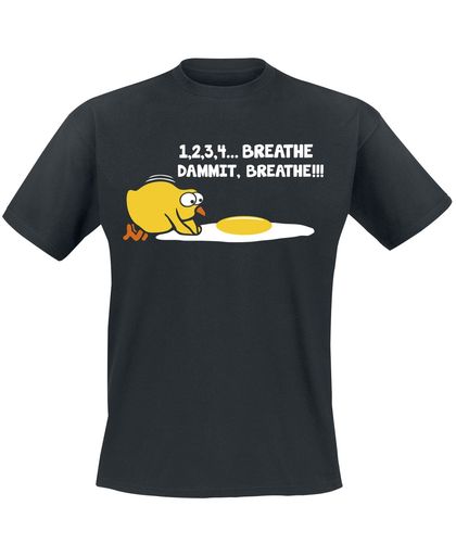 1,2,3,4... Breathe, Dammit, Breathe!!! T-shirt zwart