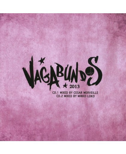Vagabundos 2013 - Mixed By Cesar Me