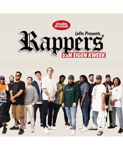Lefto Presents Rappers Van Eigen Kweek (LP)