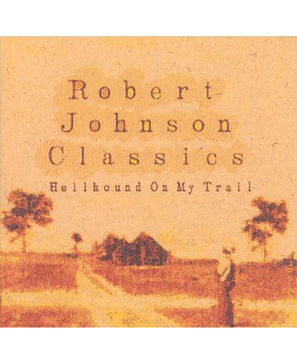 Robert Johnson Classics