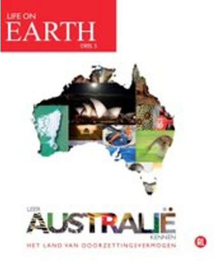 Life on Earth deel 5: Leer AUSTRALIE kennen - Het land van doorzettingsvermogen / Documentaire