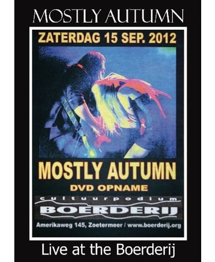 Mostly Autumn - Live At The Boerderij