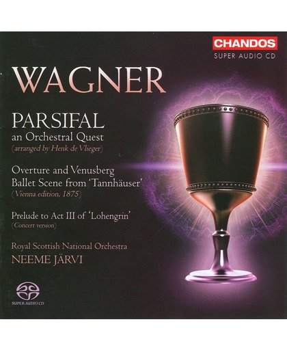 Wagner: Parsifal - An Orchestral Quest
