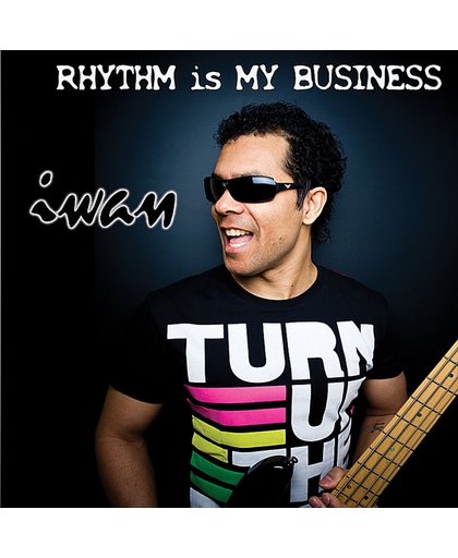 Rhythm Is My Business