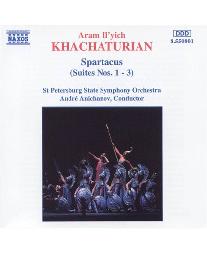 Khachaturian: Spartacus Suites 1-3 / Anichanov