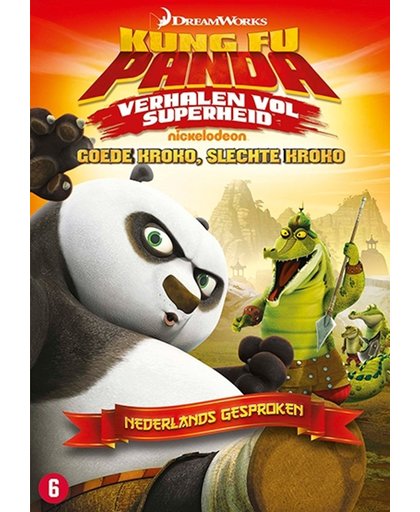 Kung Fu Panda: Verhalen Vol Superheid - Goede Kroko, Slechte Kroko
