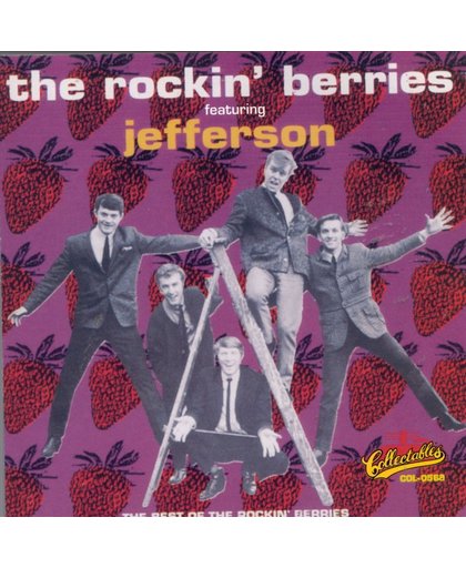 The Best of the Rockin' Berries Featuring Jefferson