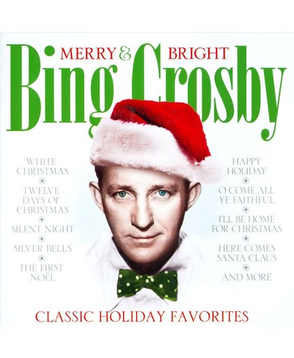 Merry & Bright: Classic Holiday Favorites