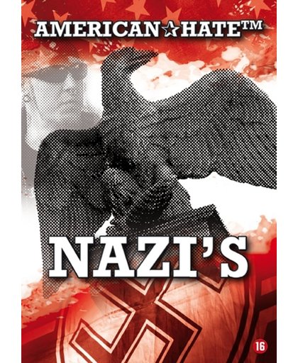 American Hate - Nazi's