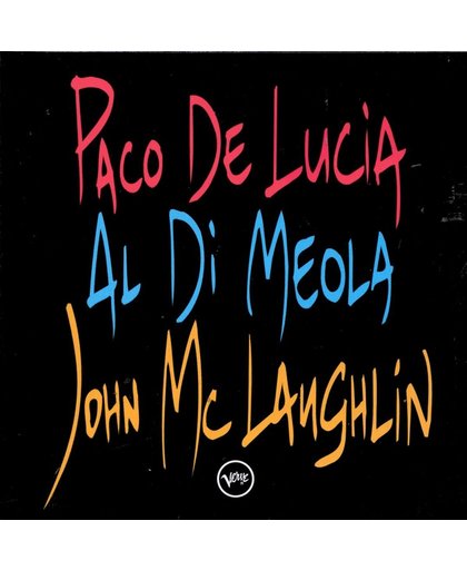Paco De Lucia/John McLaughlin/Al Di Meola