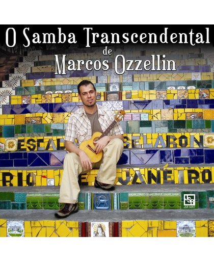 O Samba Transcendental de Marcos Ozzellin