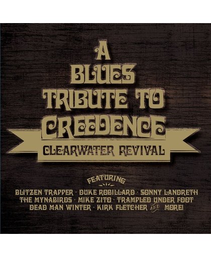 Blues Tribute To Creedence Clearwat