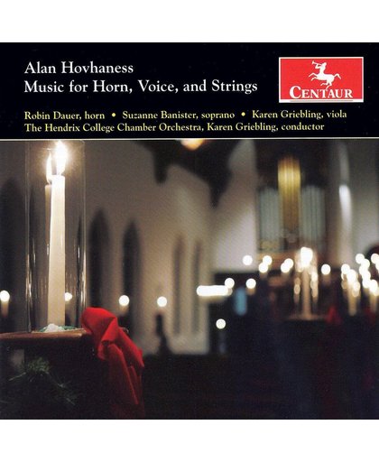 Alan Hovhaness: Music for Horn, Voice & Strings