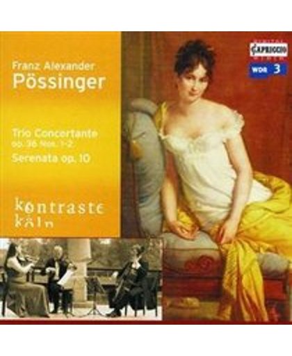 Possinger: Trio Concertante Op. 36 Nos. 1 & 2, ...