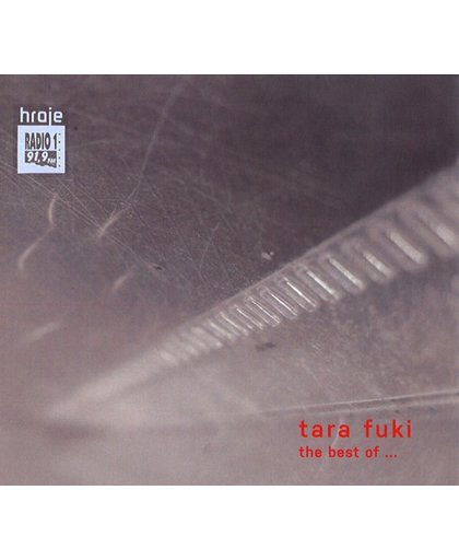 The Best Of Tara Fuki