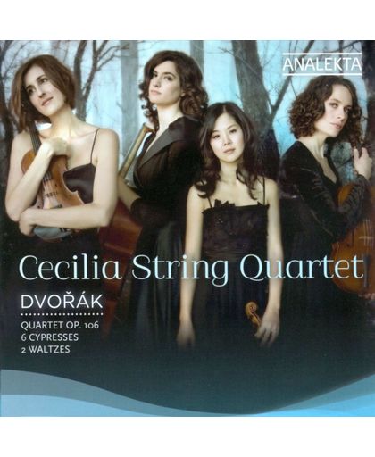 Cecilia String Quartet: Dvorak