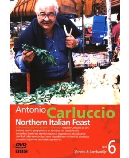 Antonio Carluccio Southern Italian Feast 6 - Veneto & Lombardije