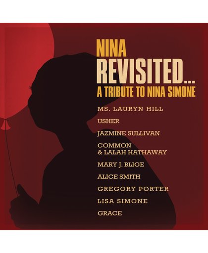Nina Revisited: A Tribute To N