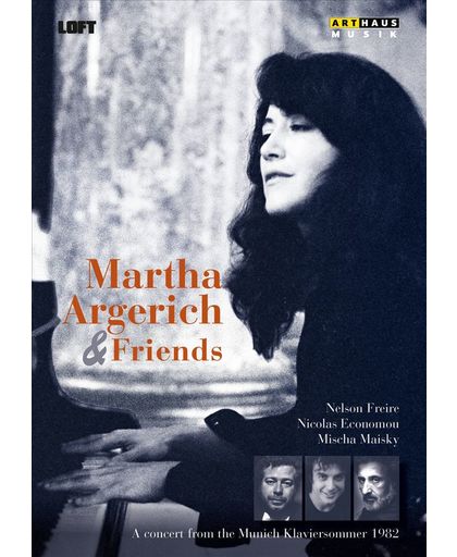 Martha Argerich & Friends