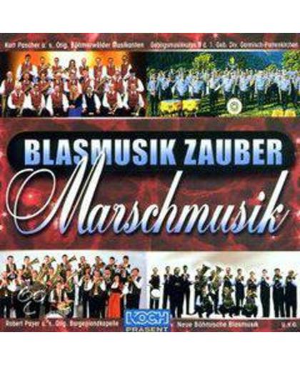 Blasmusik Zauber Marsch Musik W/Neue Boemissche Blasmusk/Veselka/R. Paye