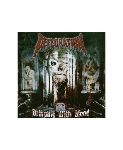 Defloration Dripping with blood CD st.