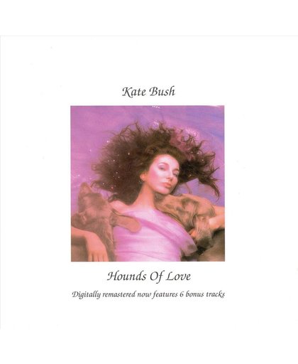Kate Bush - Hounds of Love & 6 Bonustracks