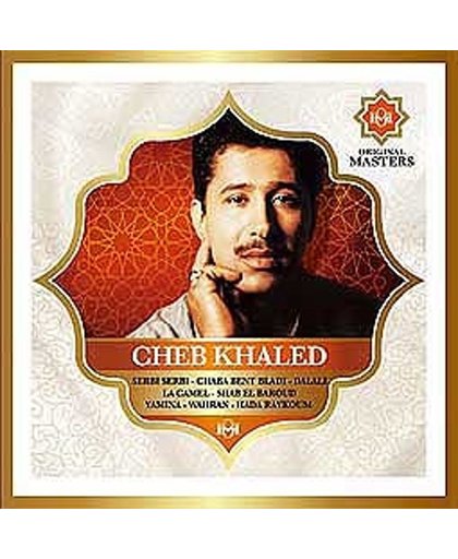 Cheb Khaled-Original Masters Serie