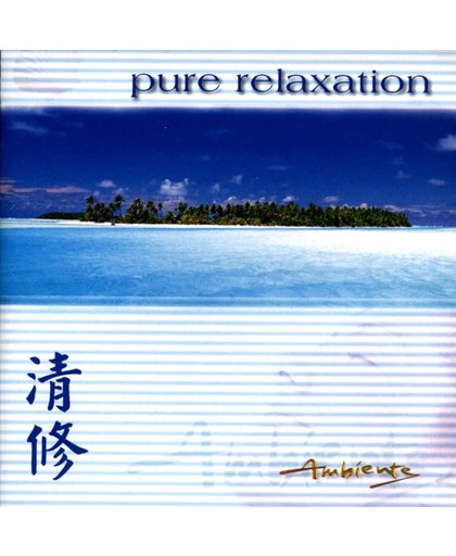 Pure Relaxation-Ambiente