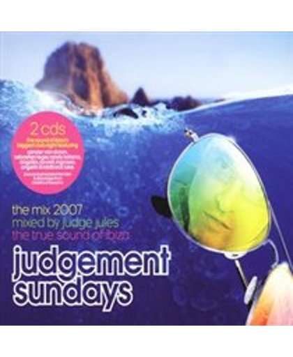 Judgement Sundays: The Mix 2007 - Mixed by Judge Jules