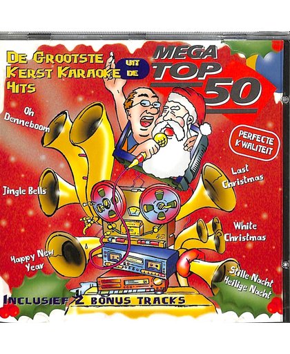 Grootste Kerst Karaoke Hits uit de Mega top 50