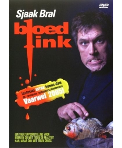 Sjaak Bral - Bloedlink/Vaarwel 2005
