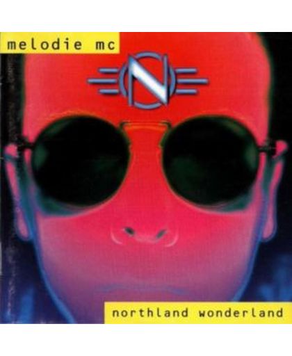 Melodie MC - Northland Wonderland