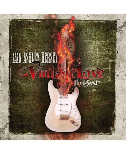 Vintage Love: The Best of Iain Ashley Hersey