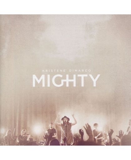 Mighty (Live In Redding)