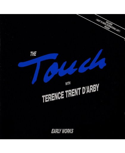 Terence Trent D'Arby - Touch (Early Works)