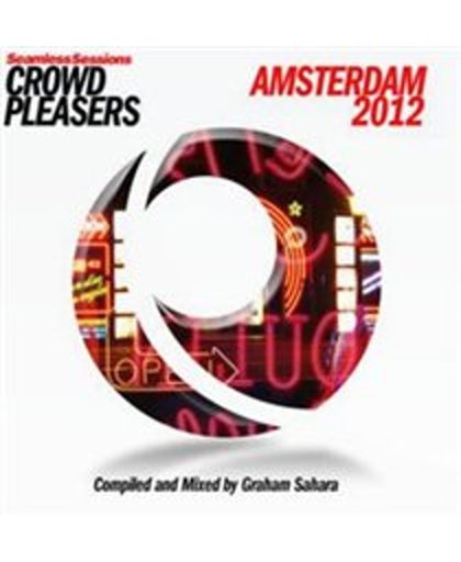 SEAMLESS SESSIONS CROWD PLEASERS AMSTERDAM 2012