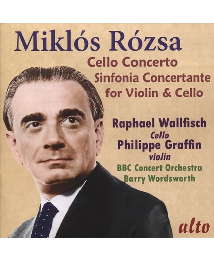 Miklos Rozsa: Cello Concerto/Sinfonia Concertante