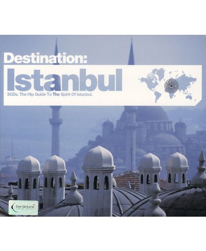 Destination: Istanbul