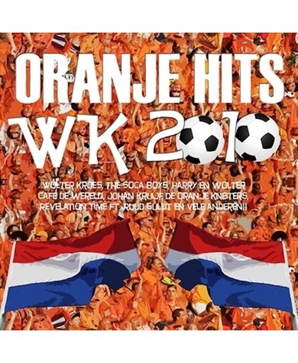 Oranje Hits WK 2010