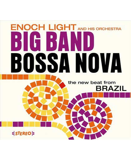 Big Band Bossa Nova/Let's Dance Bossa Nova