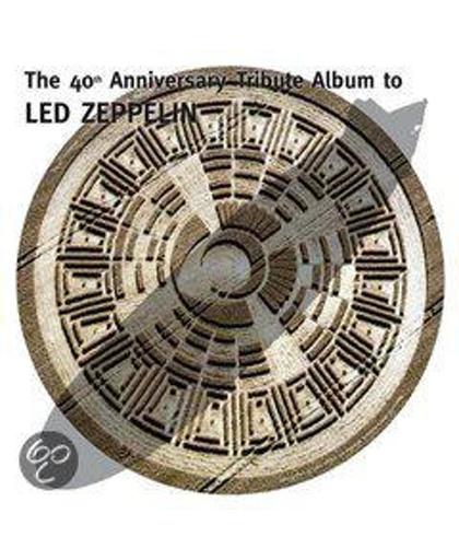 40th Anniversary  Tribute Album To Led Zeppelin