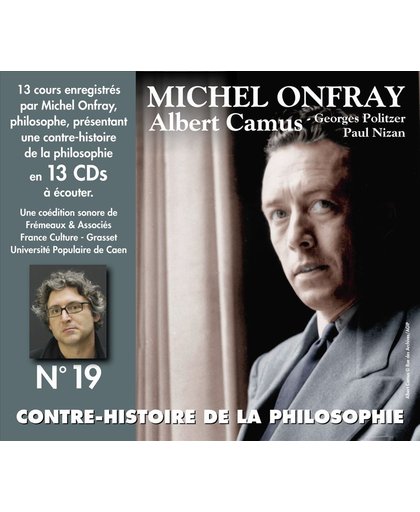 Contre-Histoire De La Philosophie Vol. 19 - A. Ca